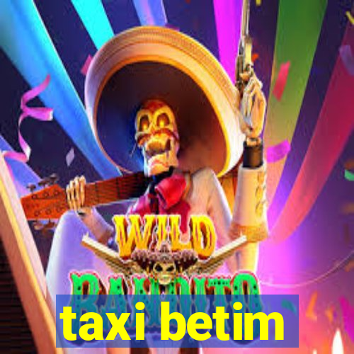 taxi betim